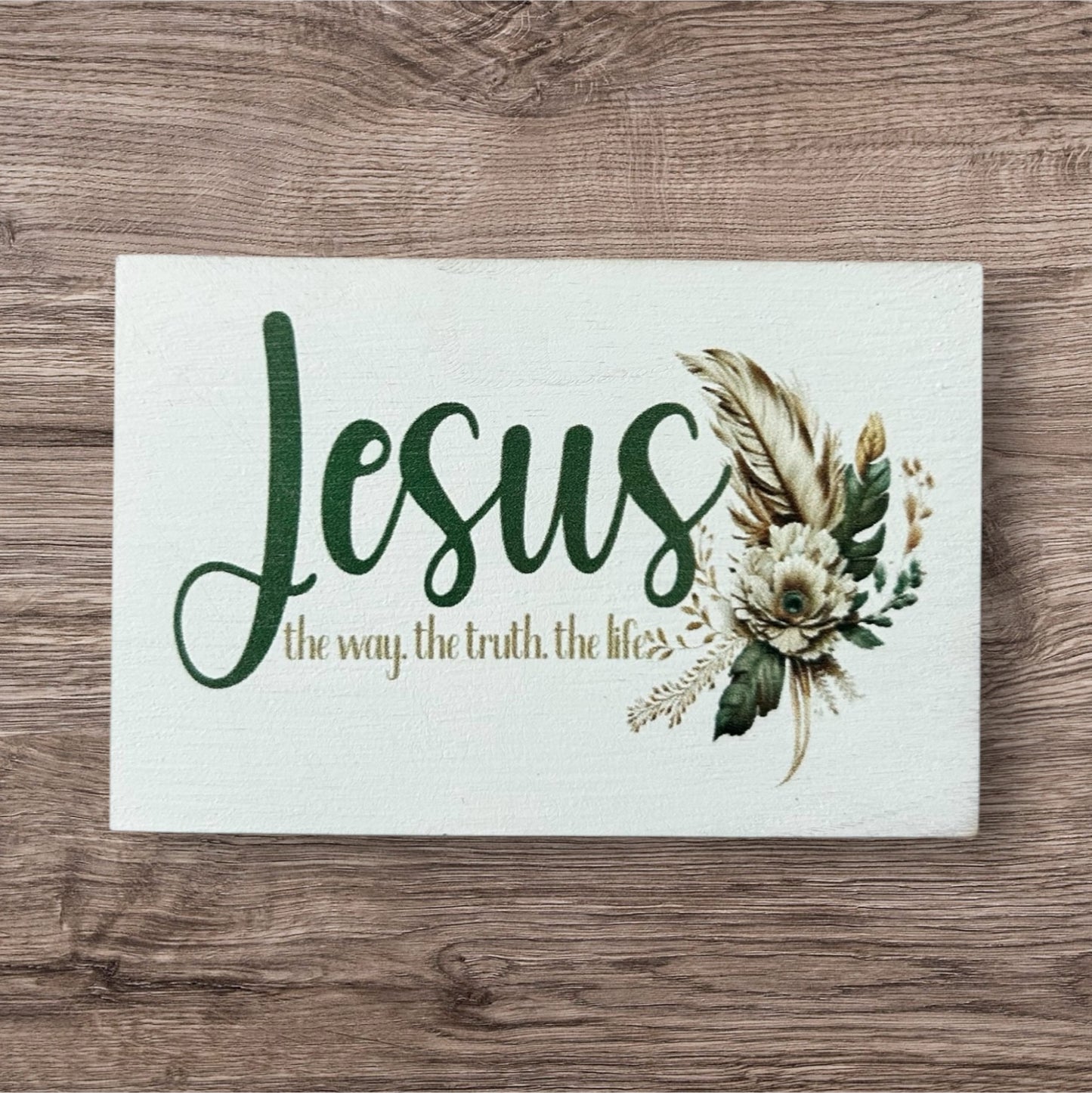 Jesus- The Way The Truth - Wood Faith Based Scripture Magnet