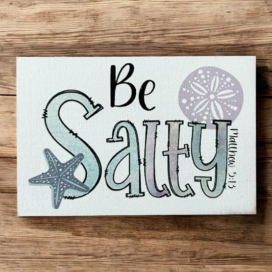 Be Salty - Wood Faith Based Scripture Magnet