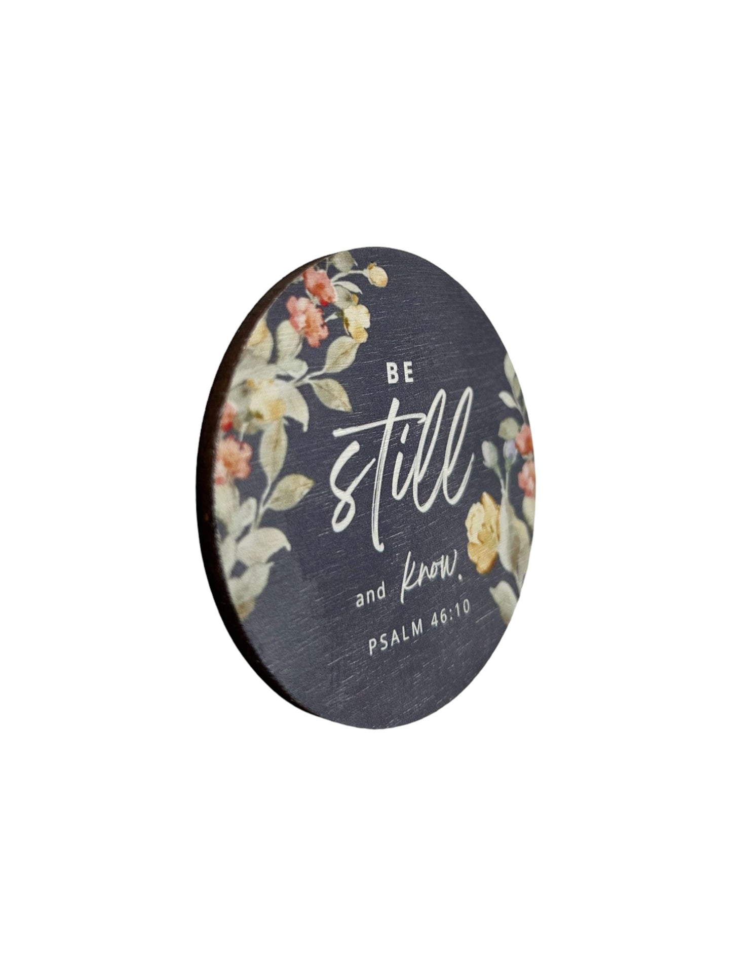 Be Still and Know - Wood Faith Based Scripture Magnet