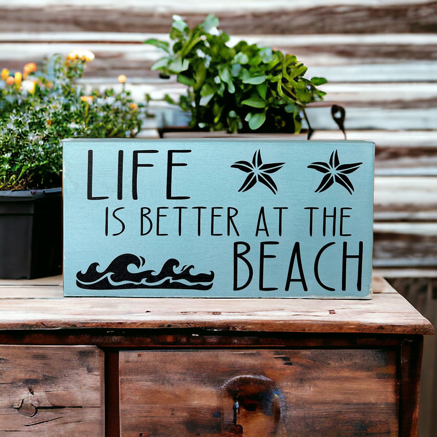 Life is Better at the Beach - Rustic Wood White Sign
