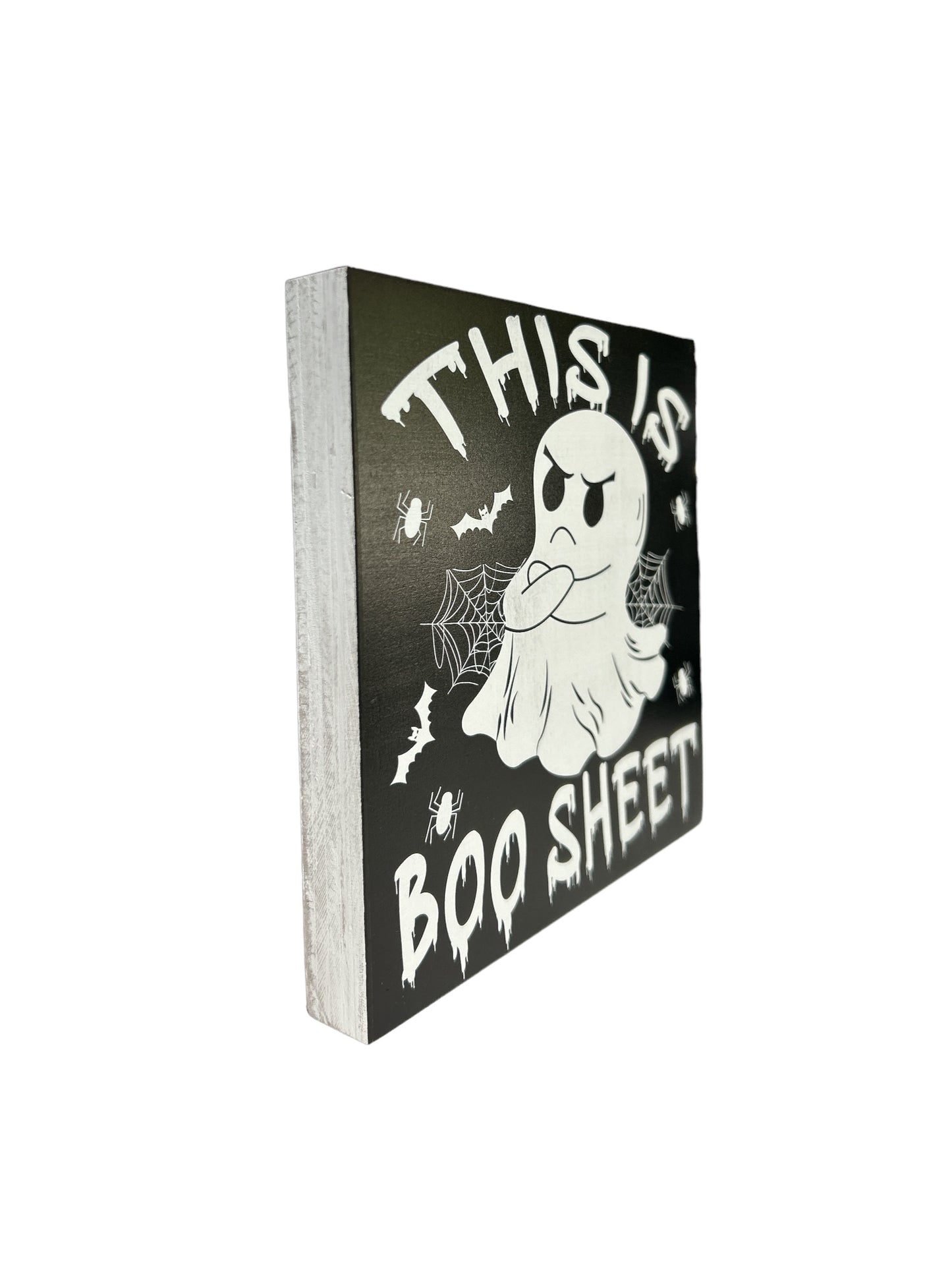 This is Boo Sheet - Rustic Wood Halloween Sign
