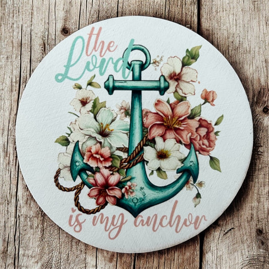 The Lord is my Anchor - Christian Home Decor Wood Magnet
