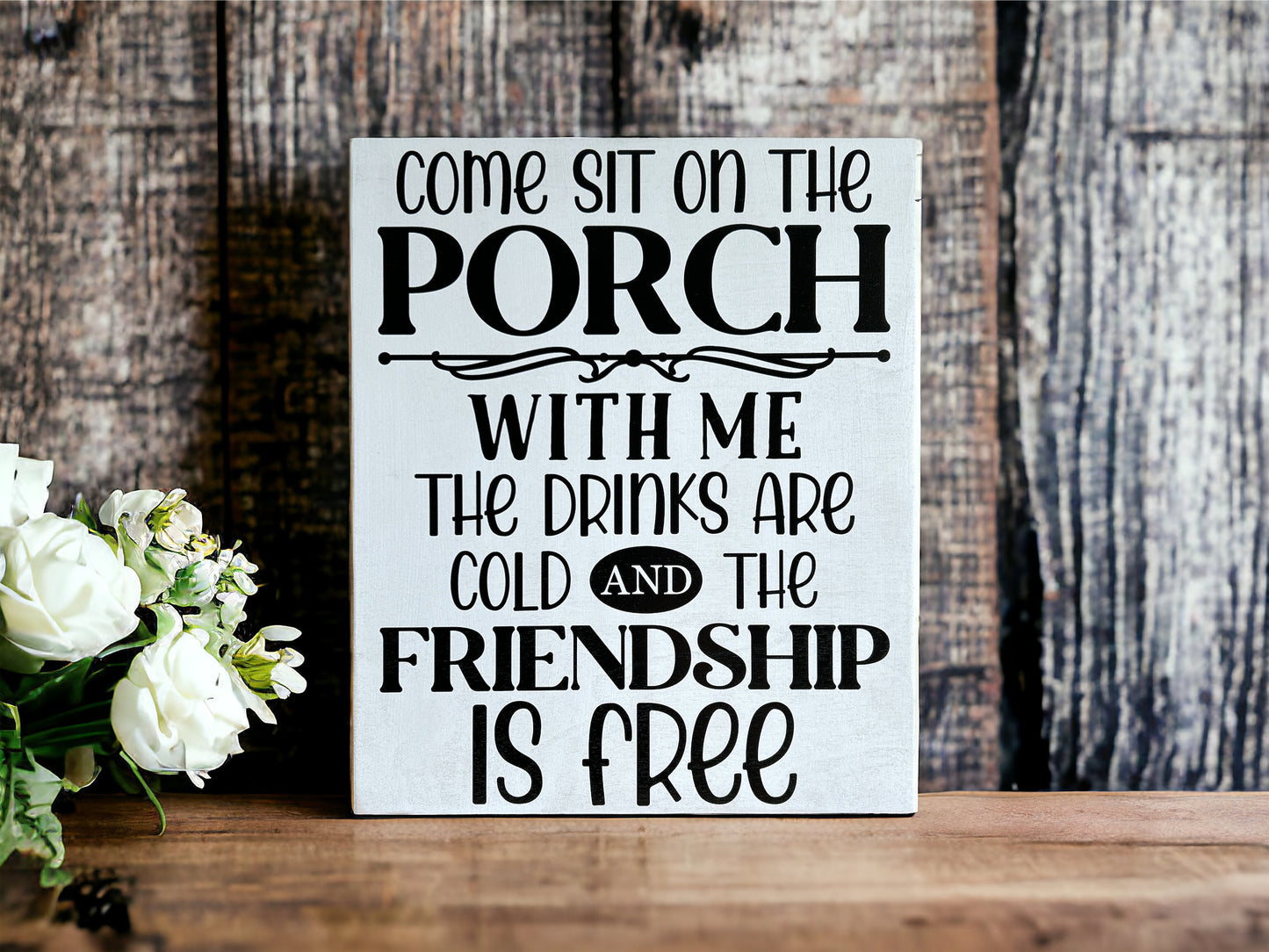 Come Sit on the Porch - Rustic Wood Sign