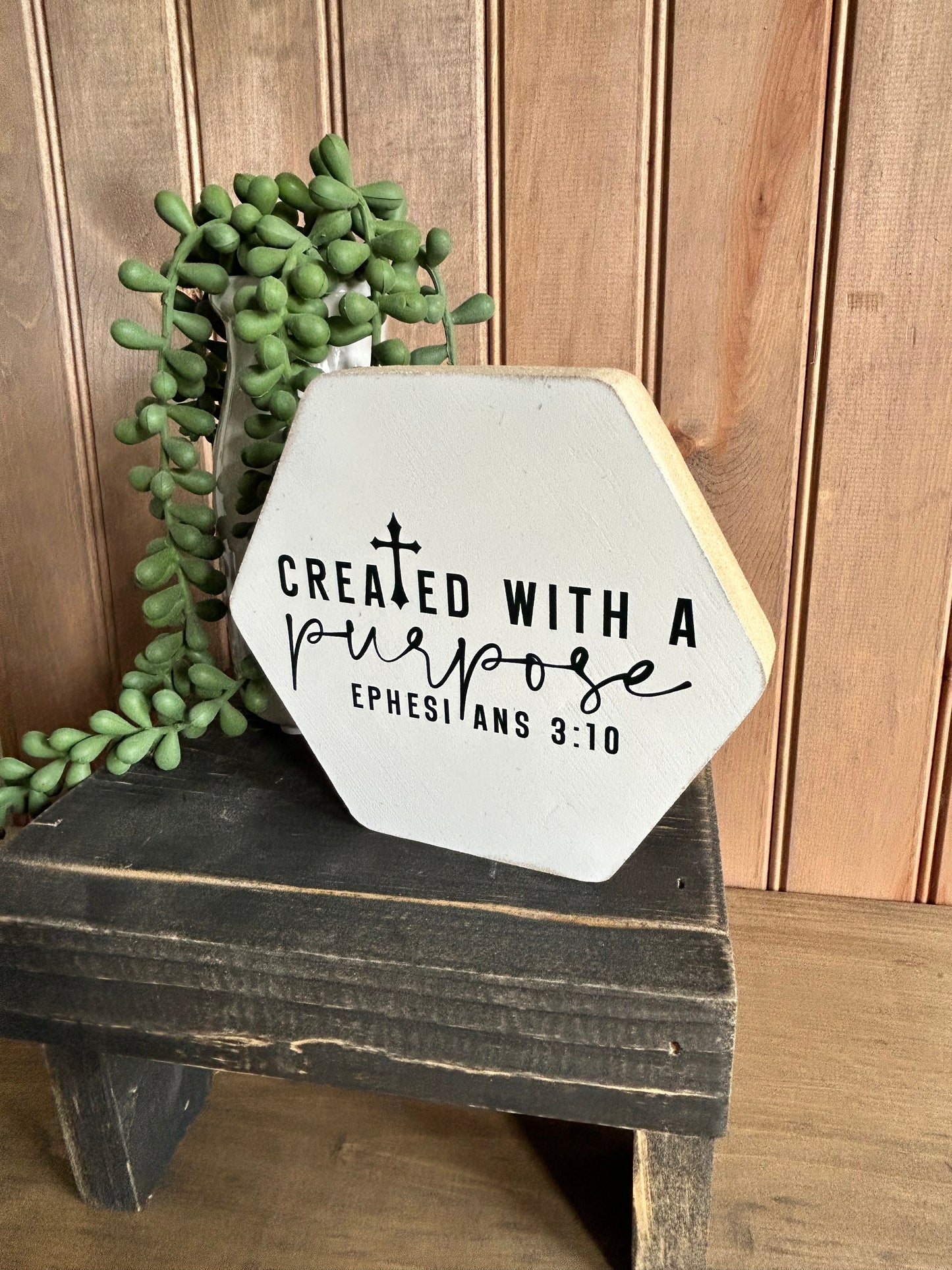 Created with a Purpose - Rustic Faith Hexagon Wood Sign