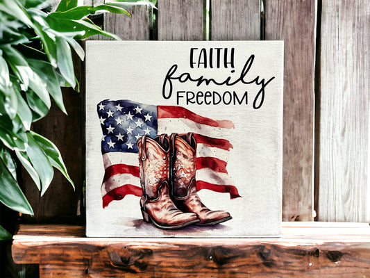 Faith Family Freedom - Handmade Rustic Wood Sign - Country Western Patriotic-Americana Home Decor Gift