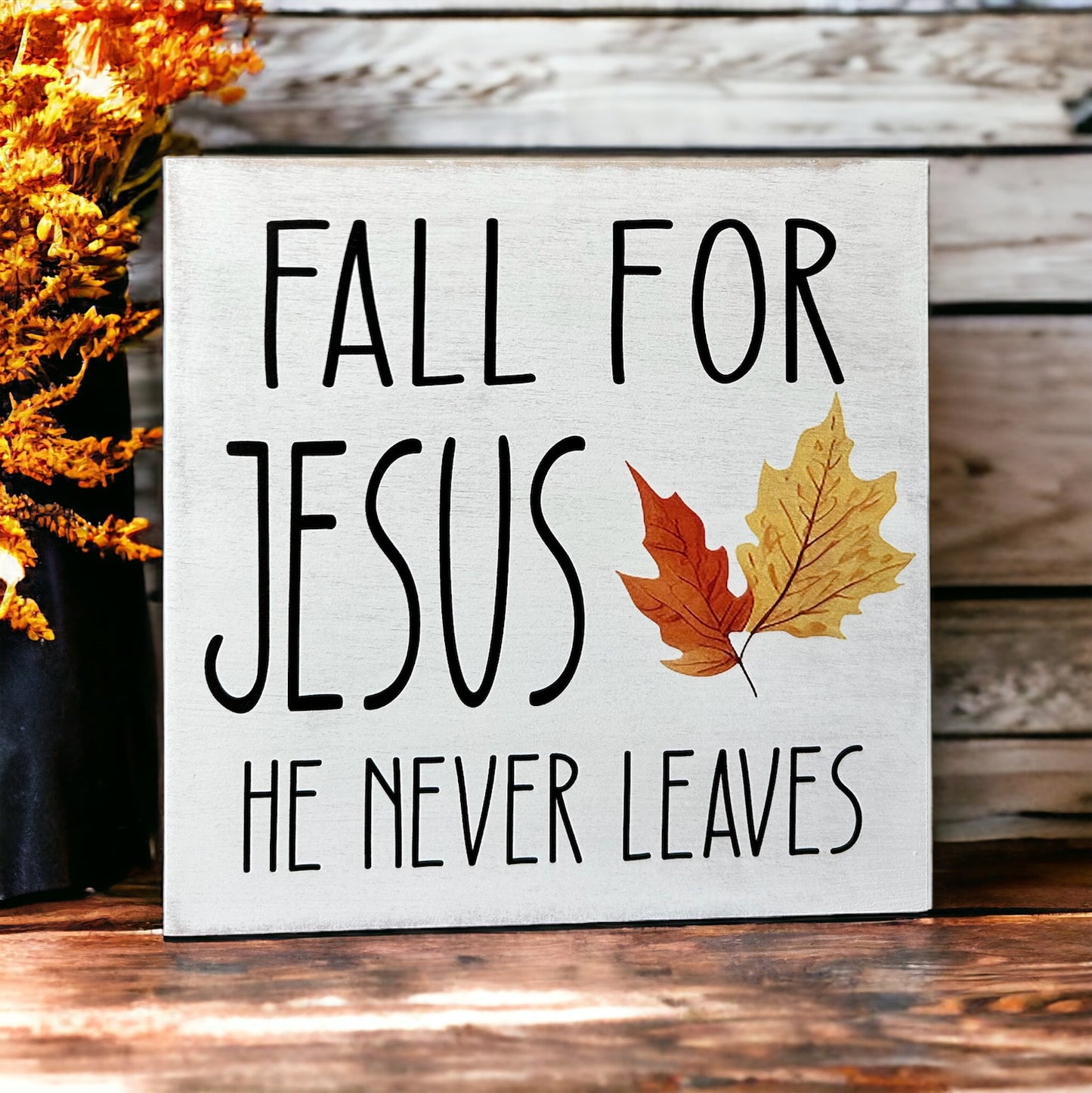 Fall for Jesus - Rustic Wood Shelf Sitter