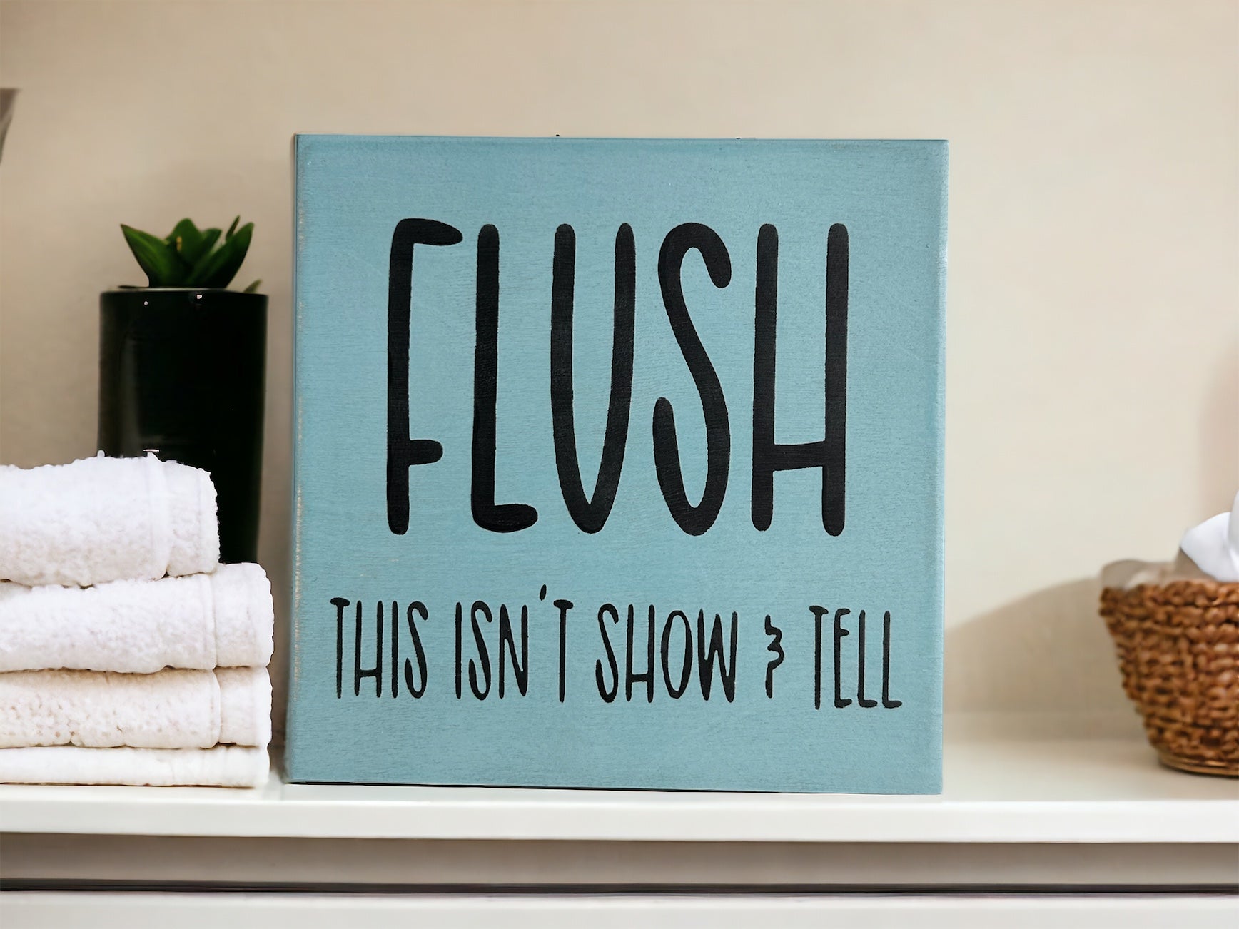 "Flush" wood sign