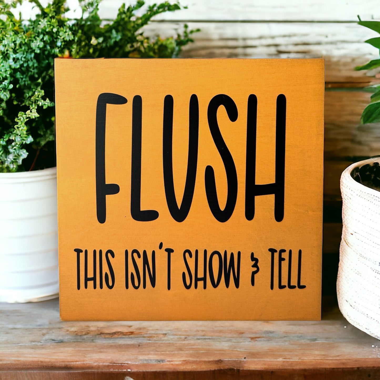 Flush - Funny Bathroom Rustic Shelf Sitter