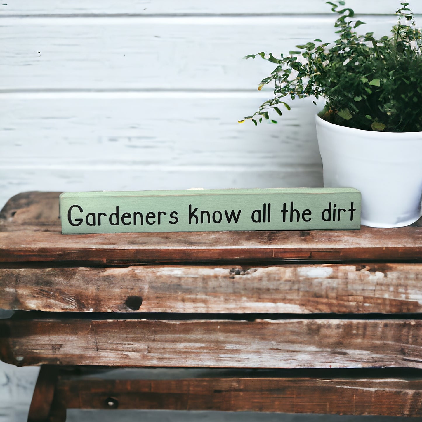 Gardeners Know All the Dirt - Wood Spring Shelf Sitter