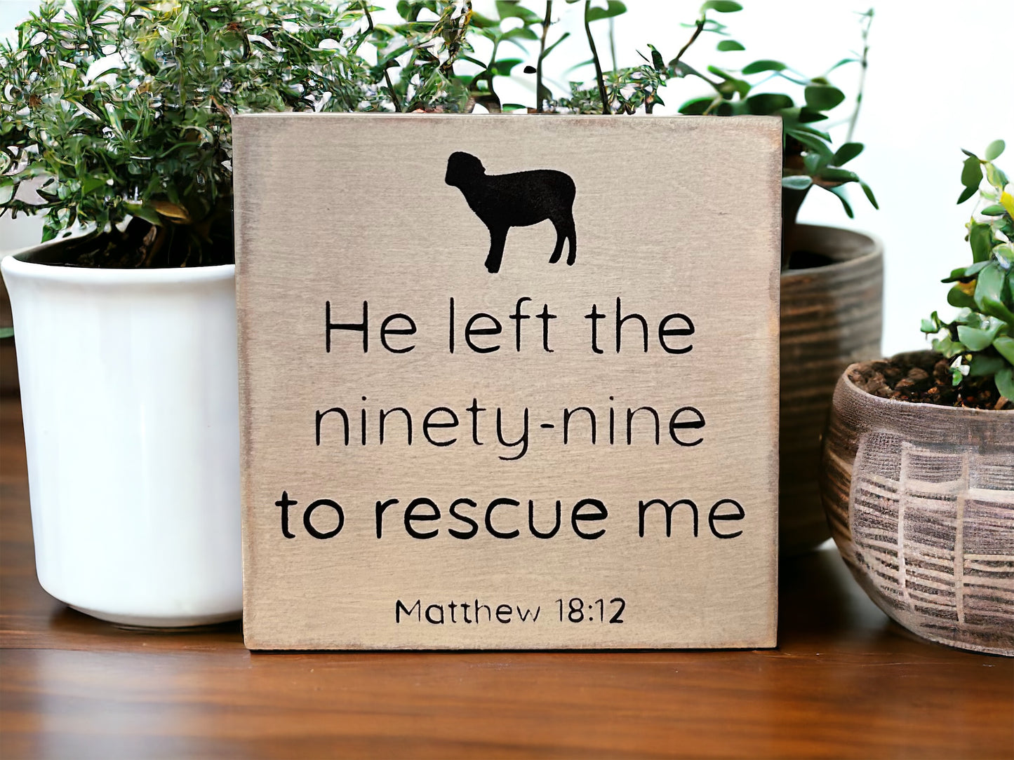 "Left the ninety nine" wood sign