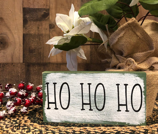 "Ho ho ho" wood sign