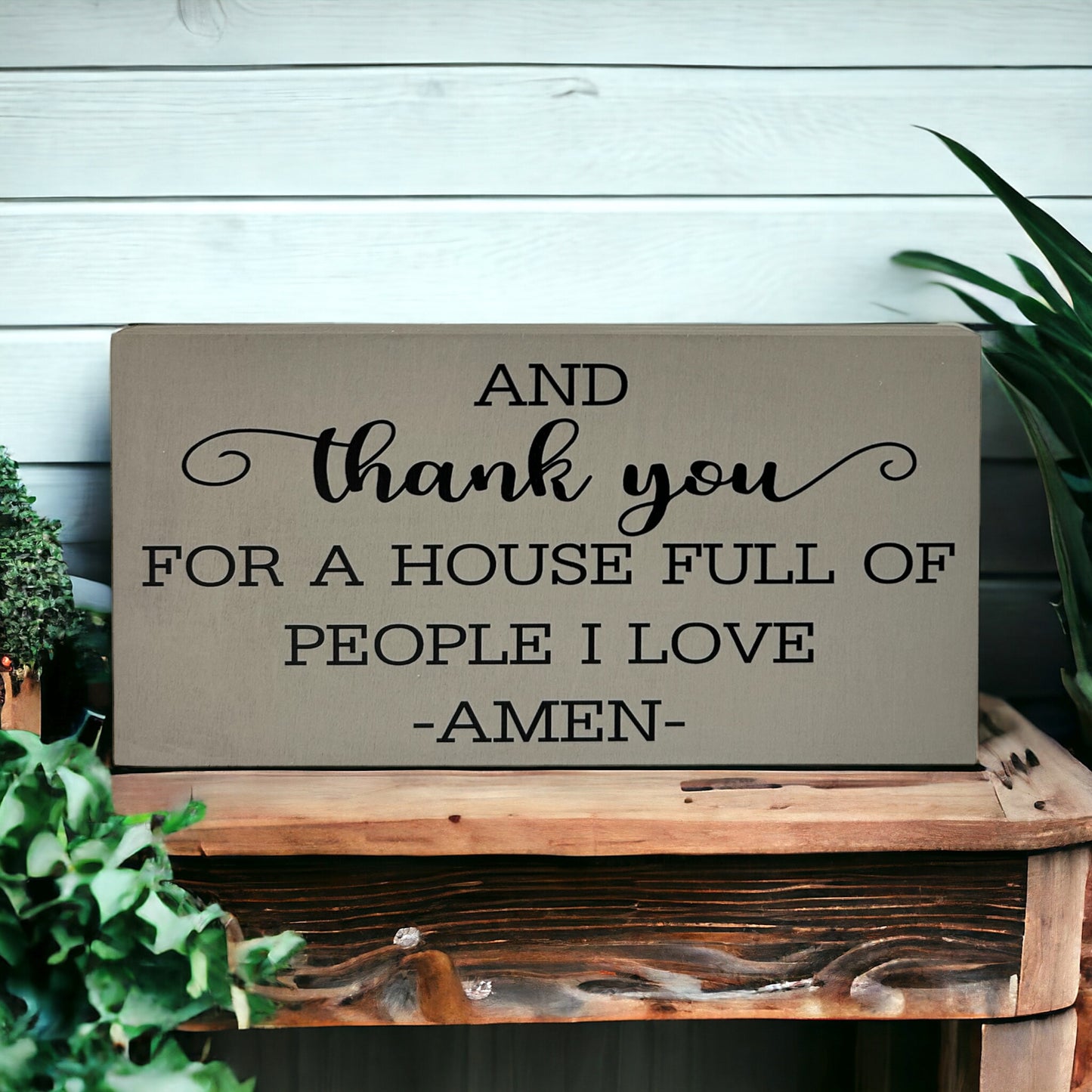 Thank You For The People I Love - Rustic Wood Sign