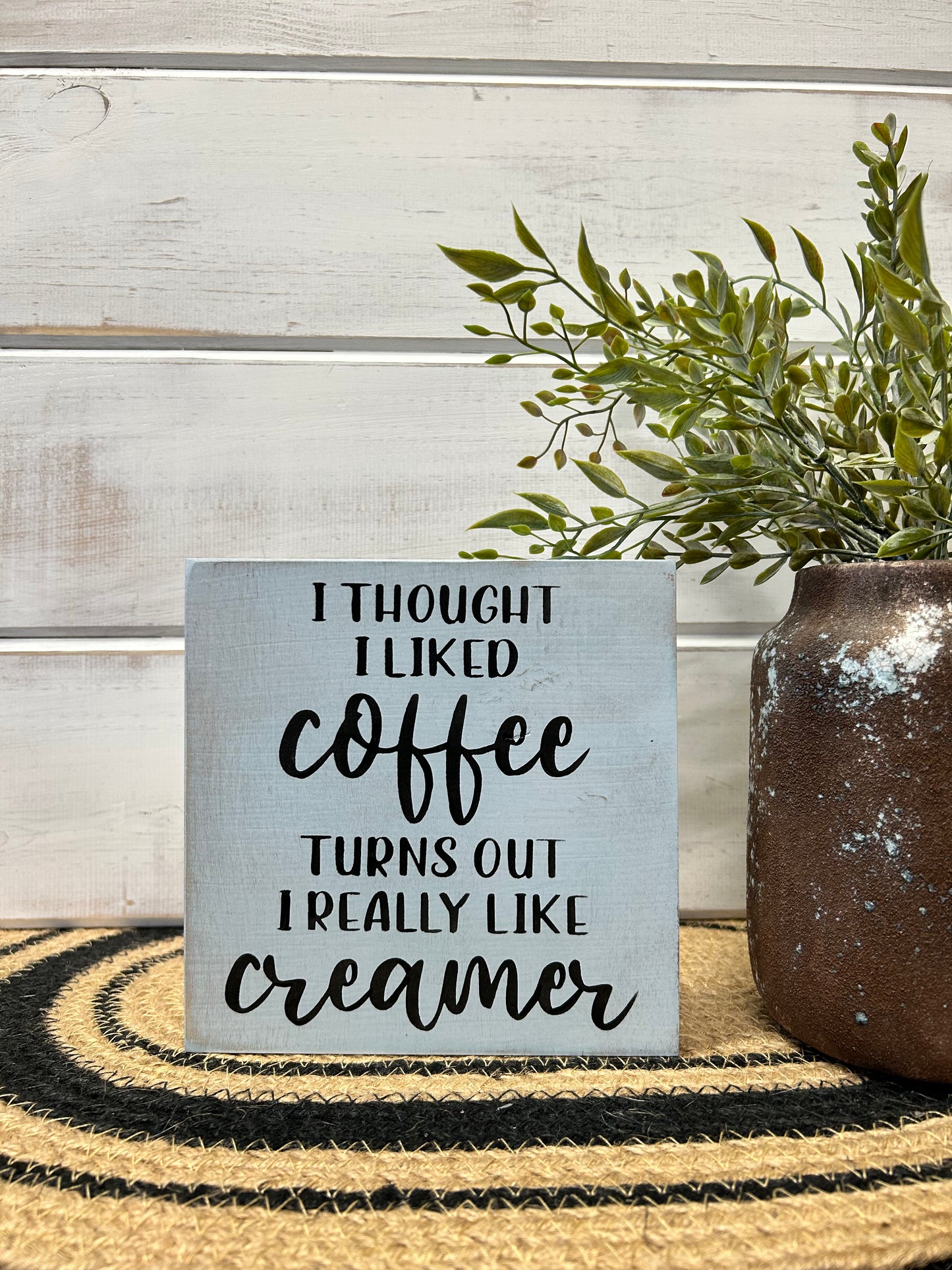 I Thought I Liked Coffee - Funny Rustic Wood Sign