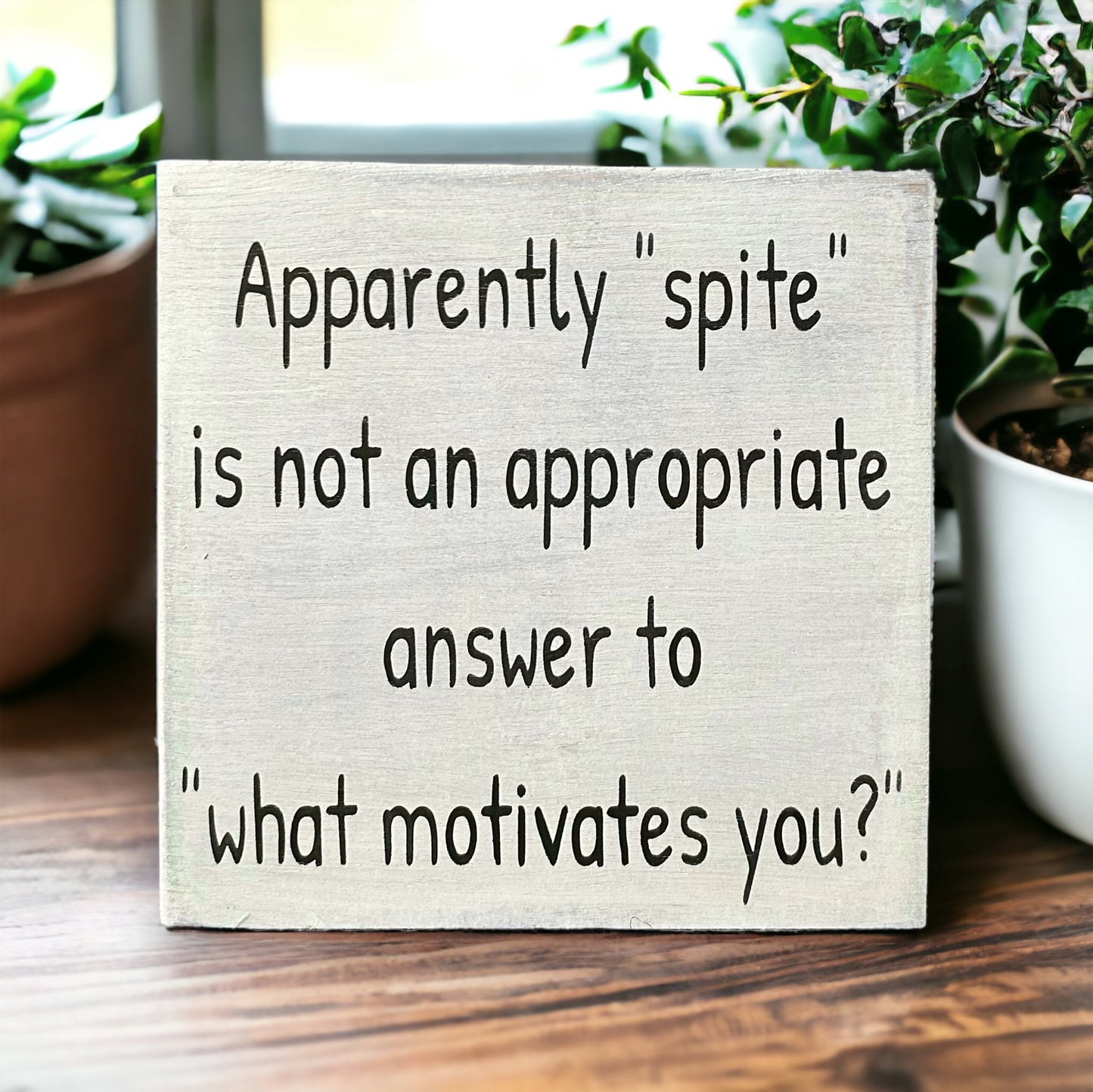 funny "spite" wood sign