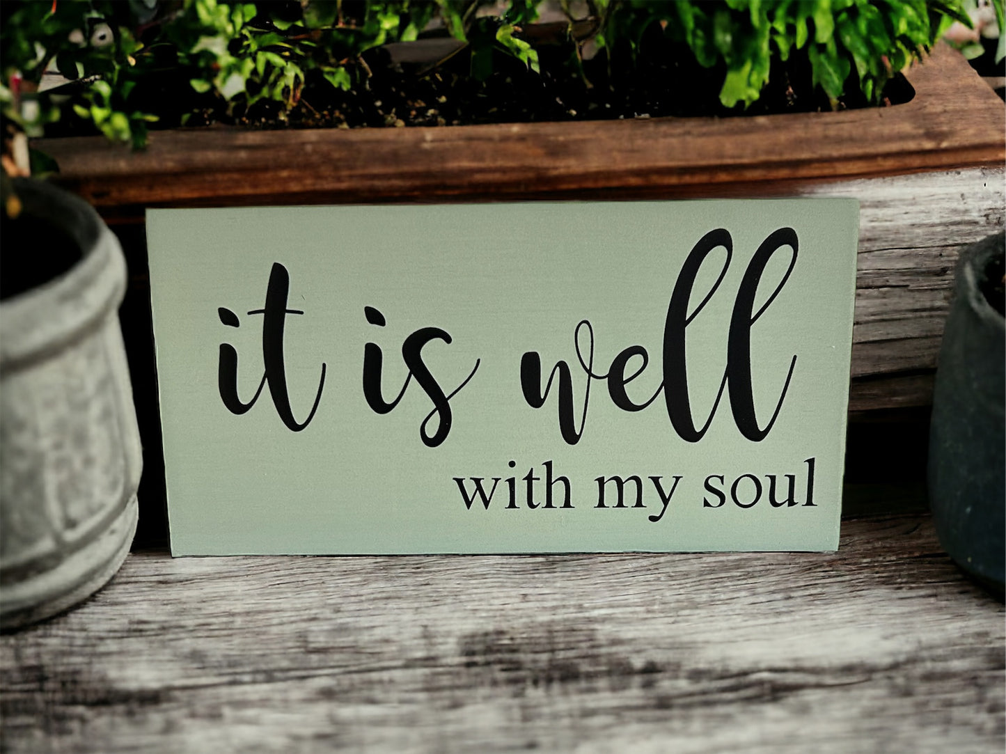 It is Well With My Soul - Rustic Wood Sign