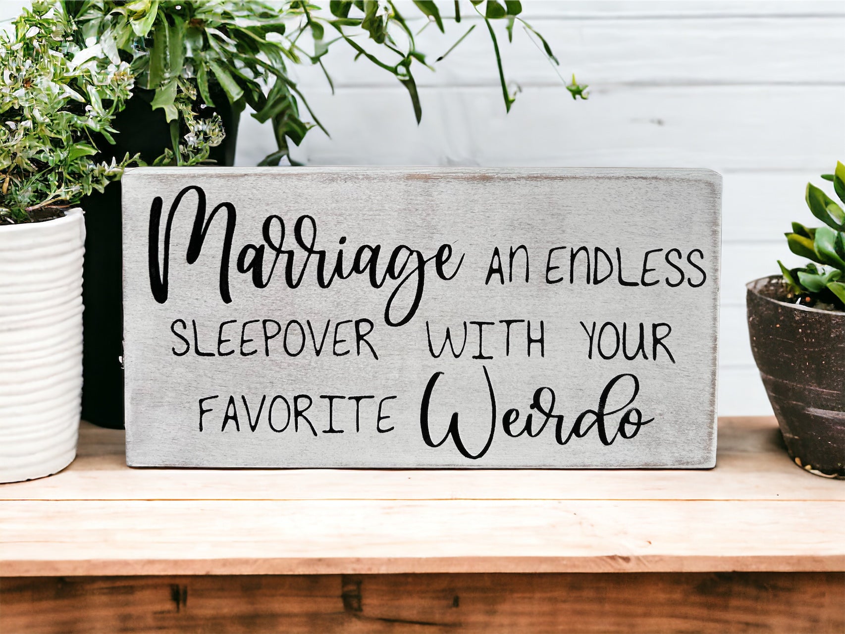 "Marriage" wood sign