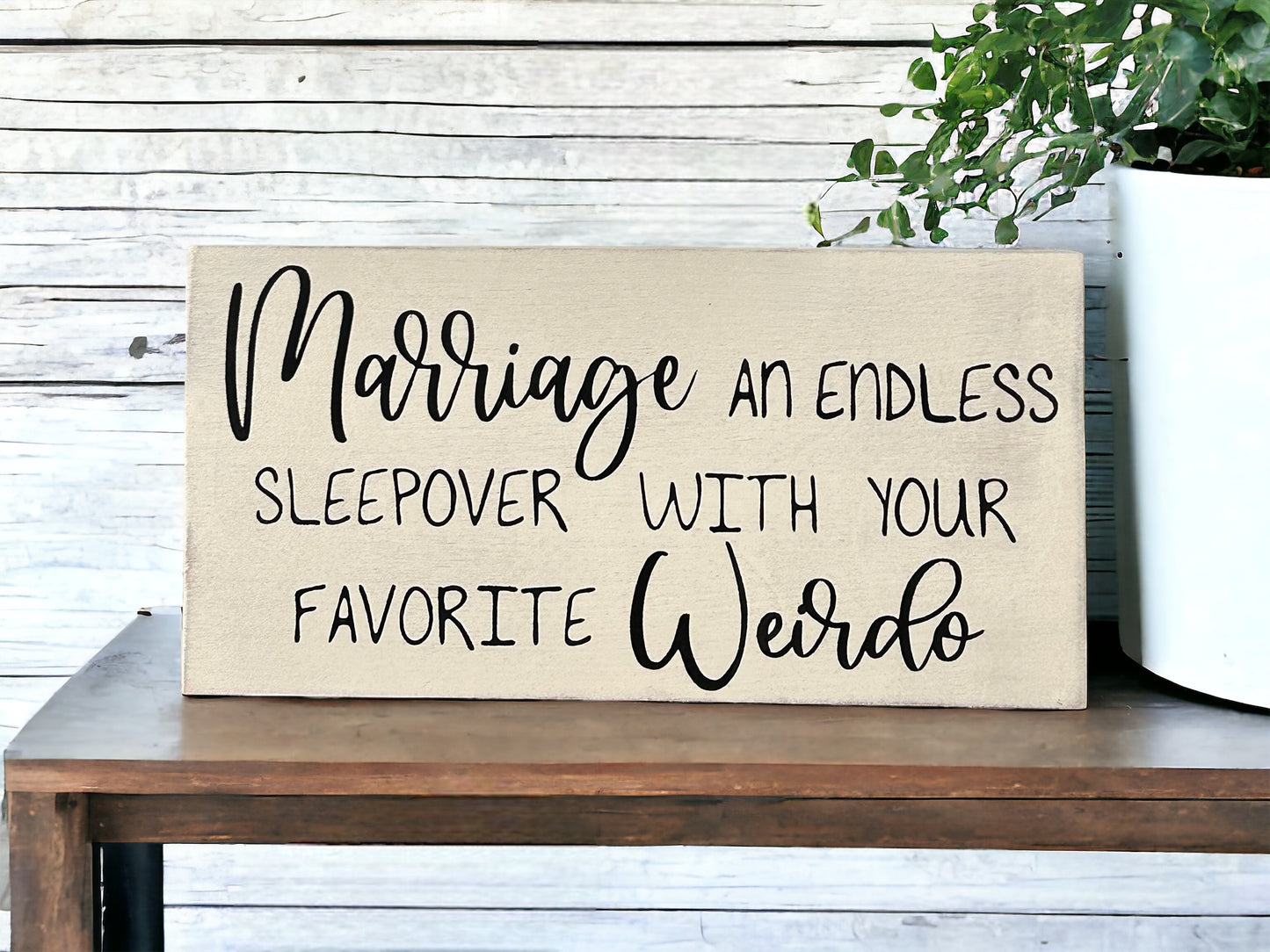 "Marriage" wood sign