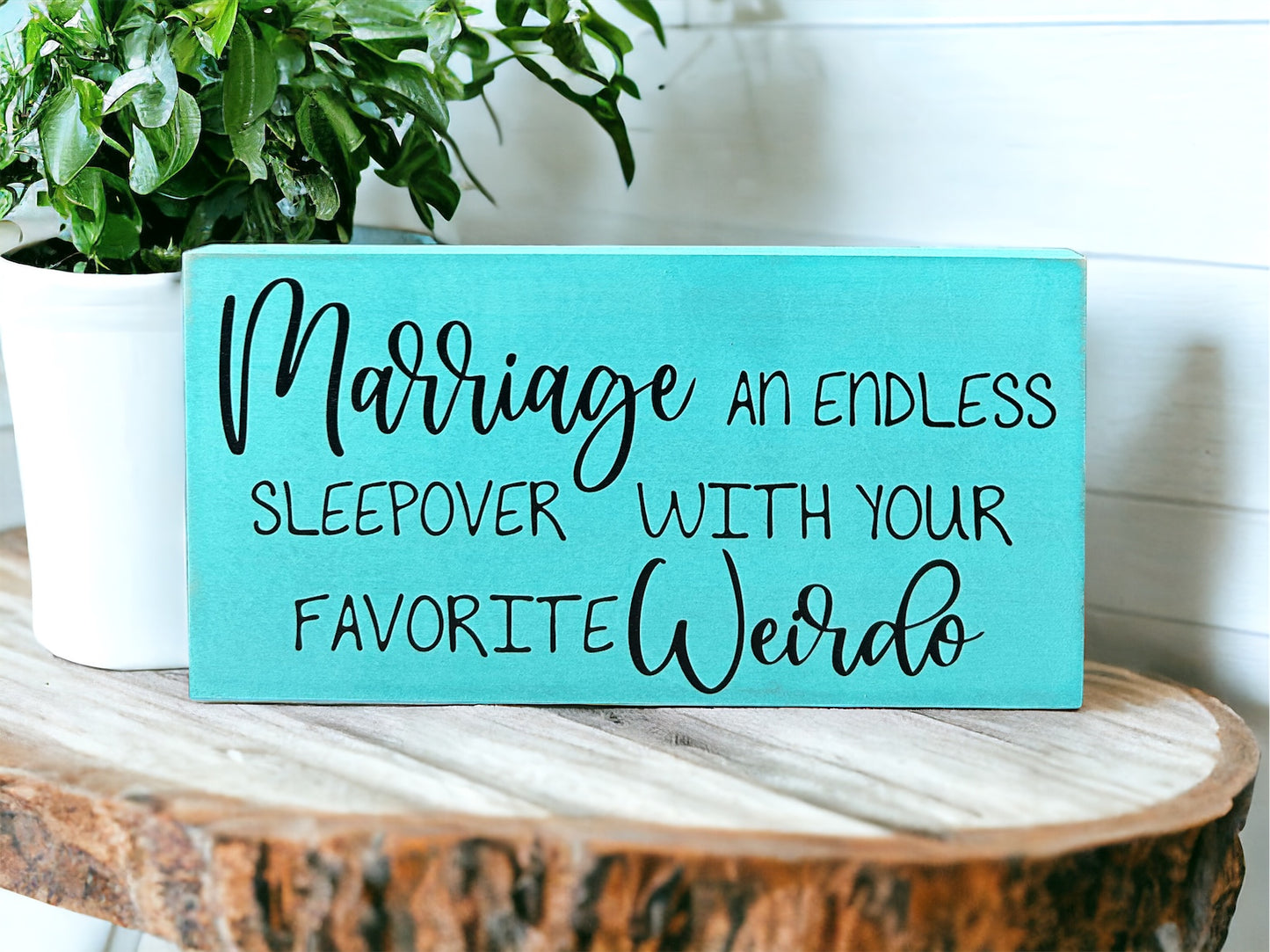 Marriage Sleepover - Funny Rustic Wood Shelf Sitter