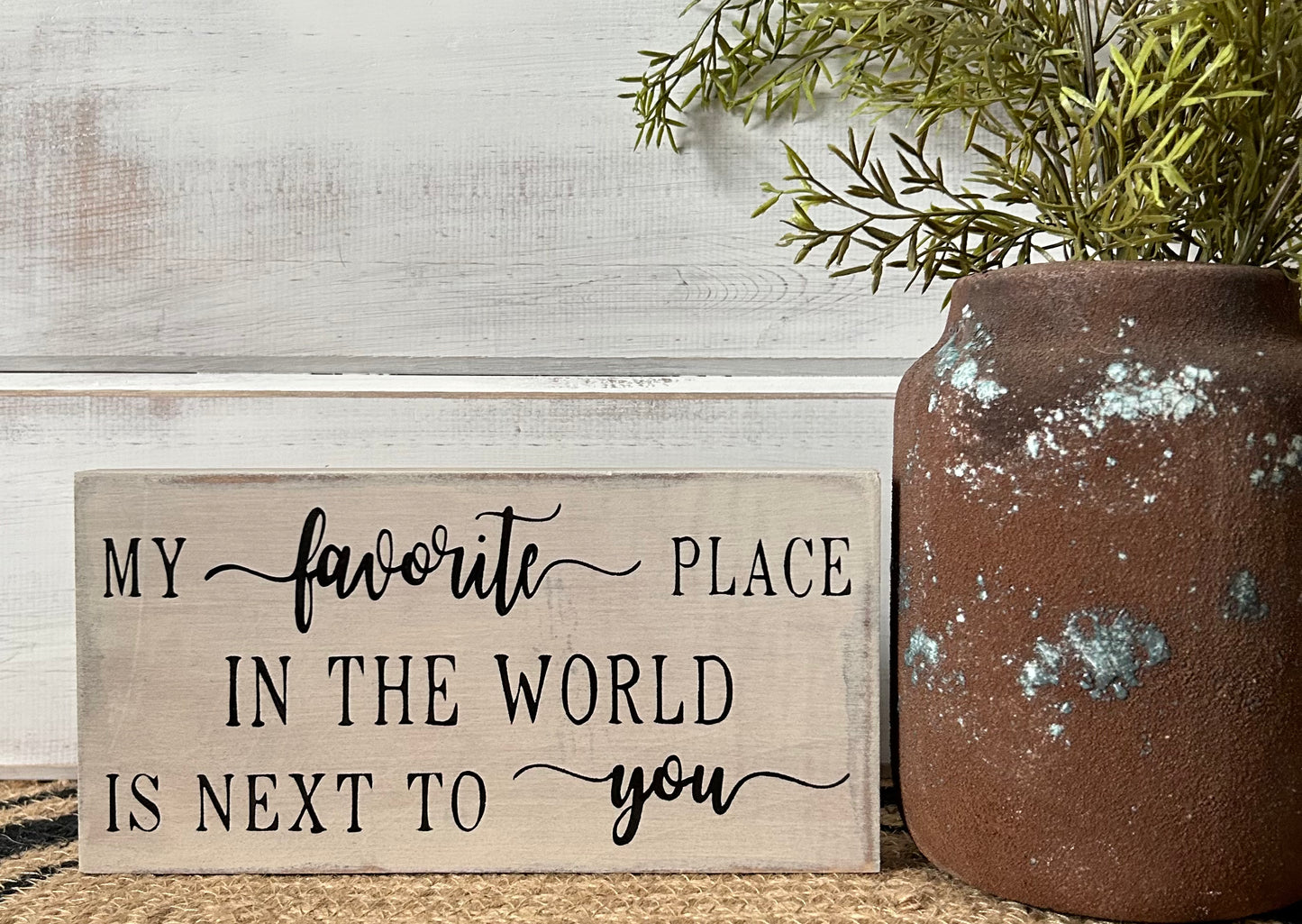 My Favorite Place In the World - Rustic Wood Shelf Sitter