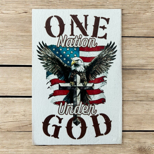 One Nation Under God - Patriotic Home Décor Wood Magnet