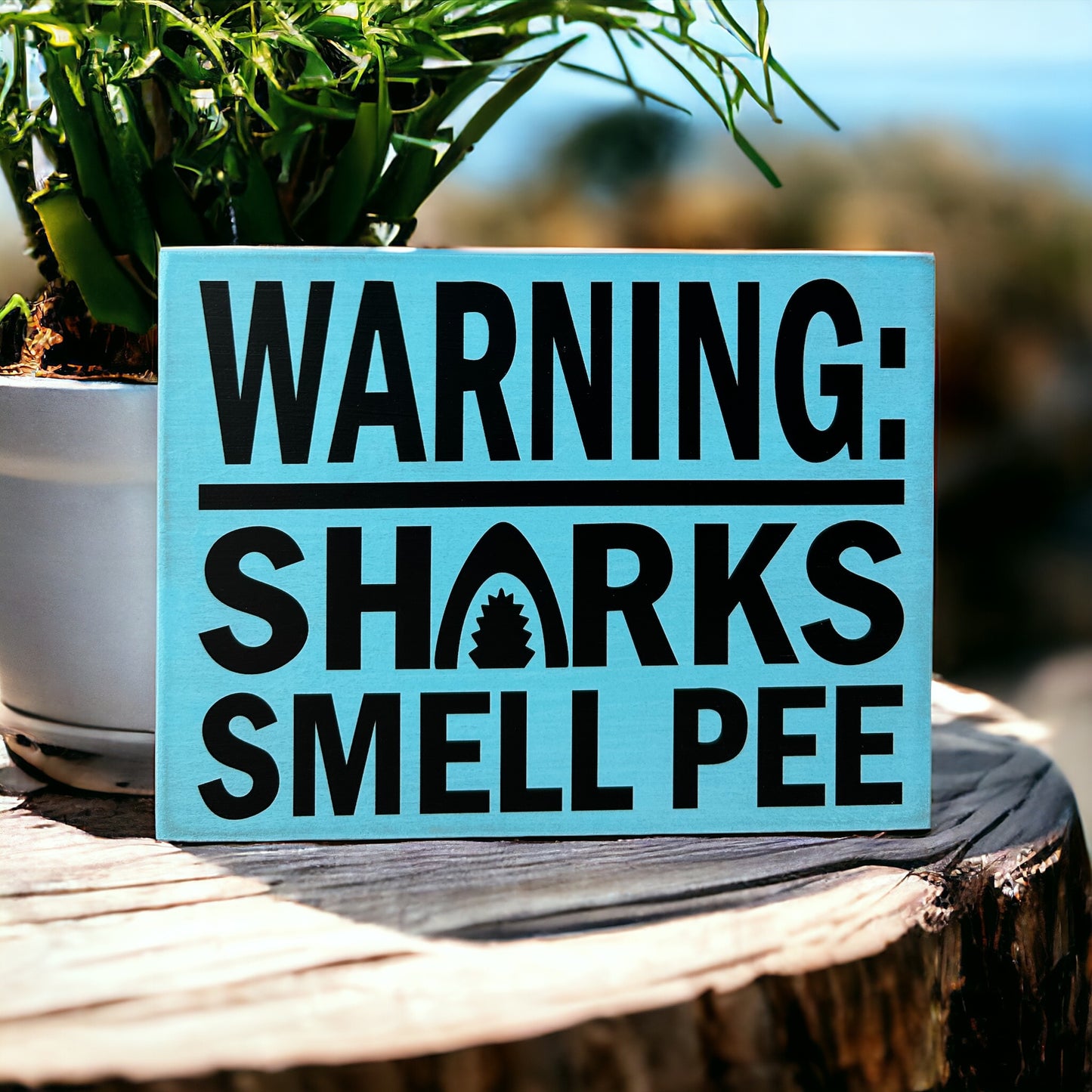 Sharks Smell Pee - Funny White Rustic Wood Beach Sign