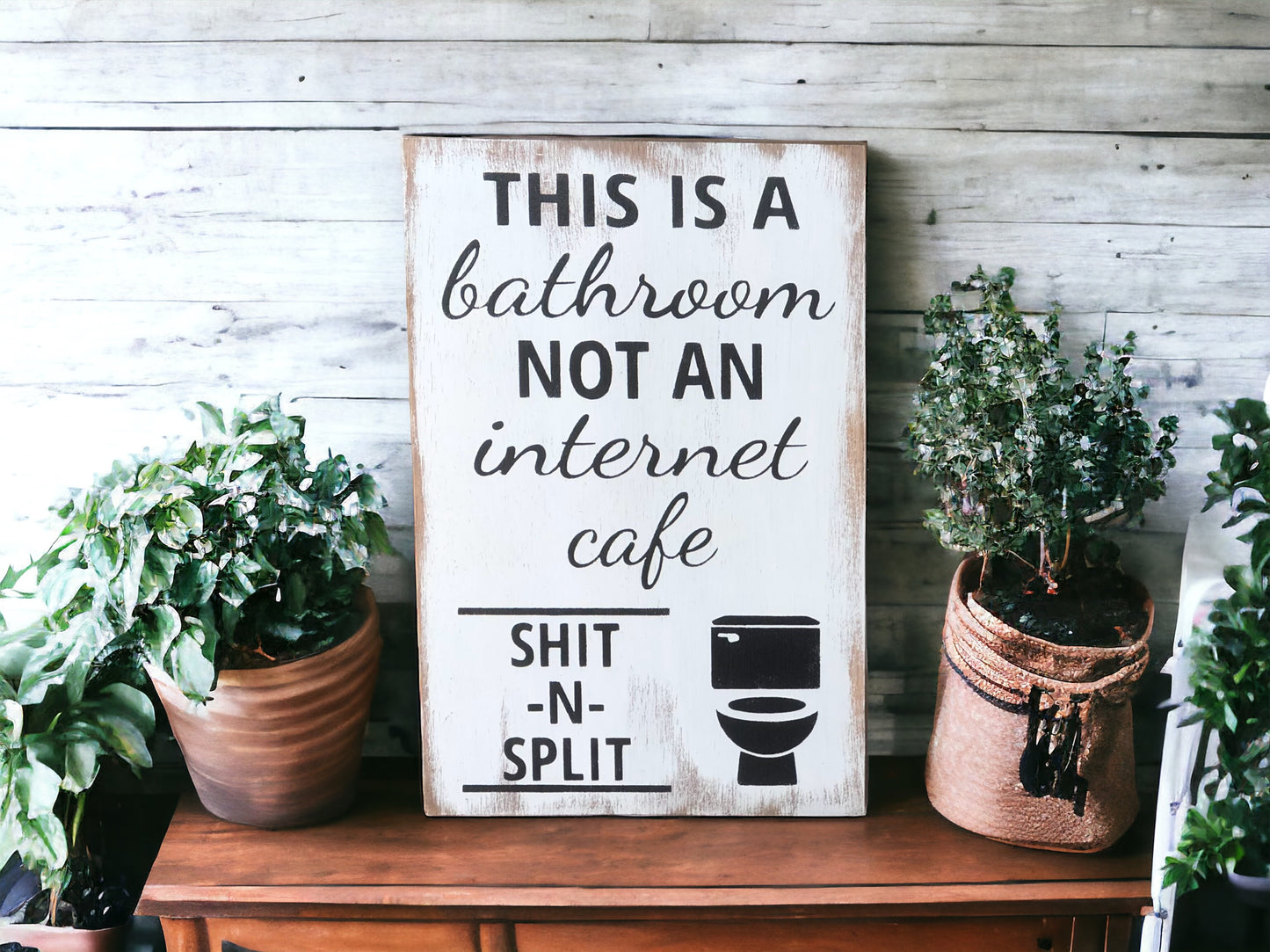 Shit N Split - Funny Bathroom Rustic Wood Sign