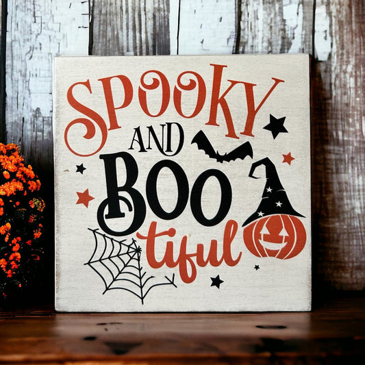 Spooky and Bootiful- Halloween/Fall Rustic Wood Sign