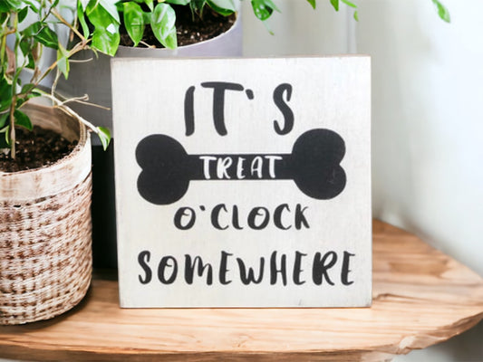 Treat O Clock - Rustic White Wood Dog Sign