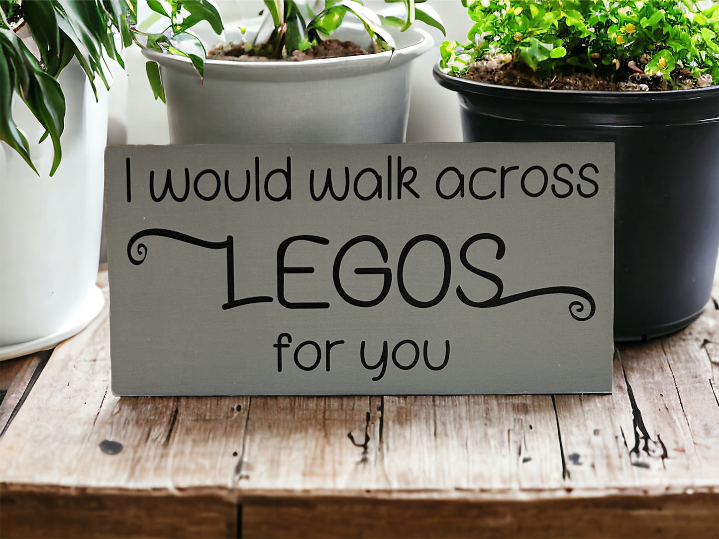 Walk Across Legos - Funny Rustic Wood Sign