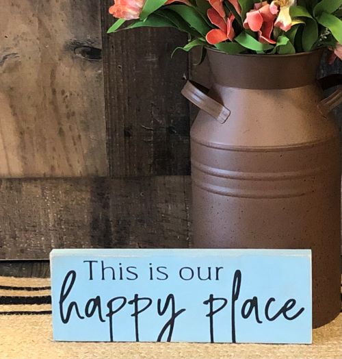 "Happy place" wood sign