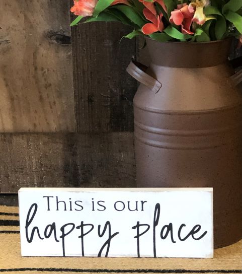"Happy place" wood sign