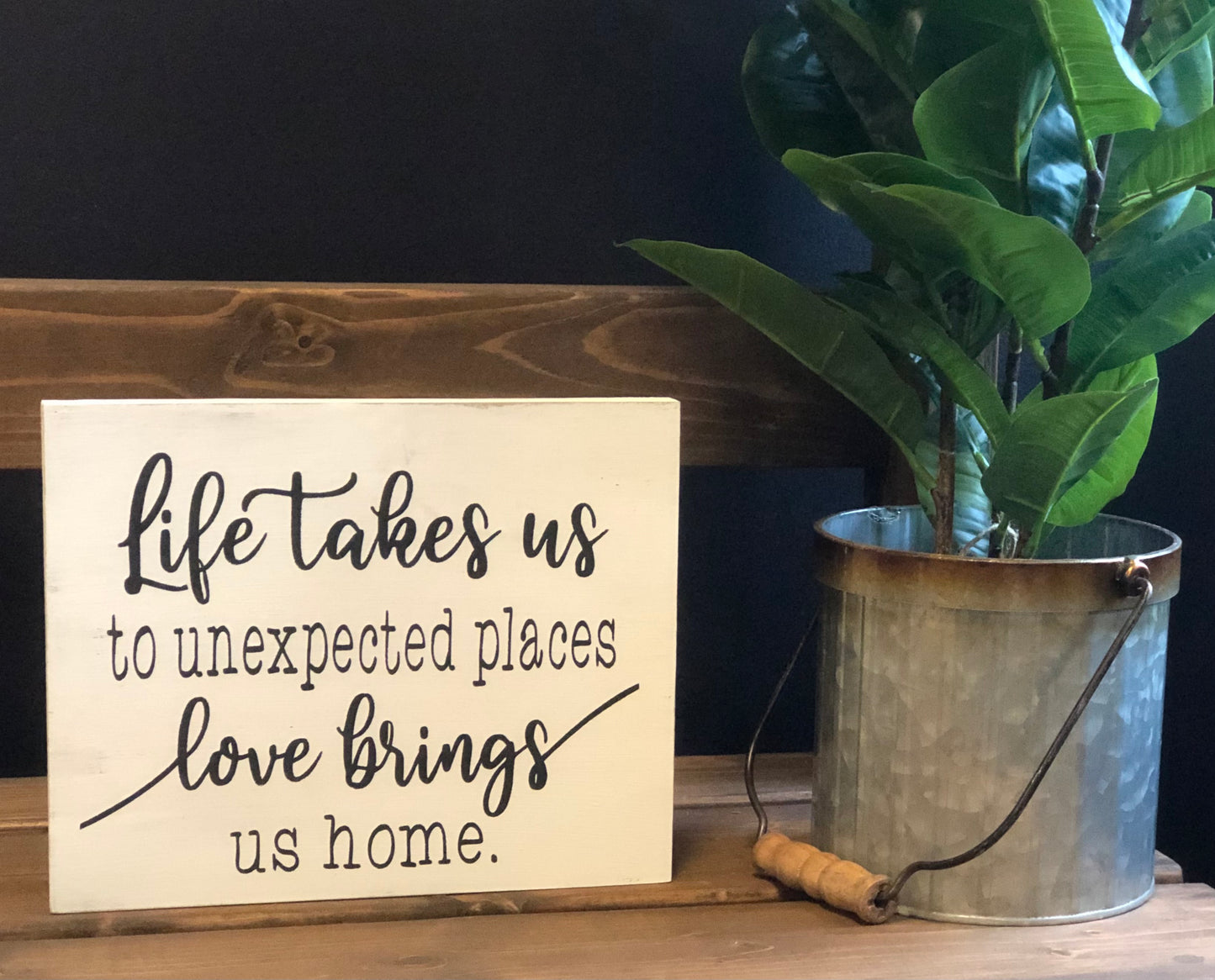 "Life takes us" wood sign