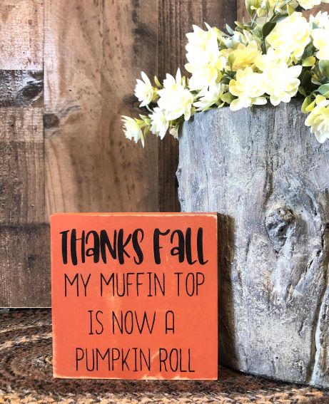 Thanks Fall - Funny Rustic Shelf Sitter