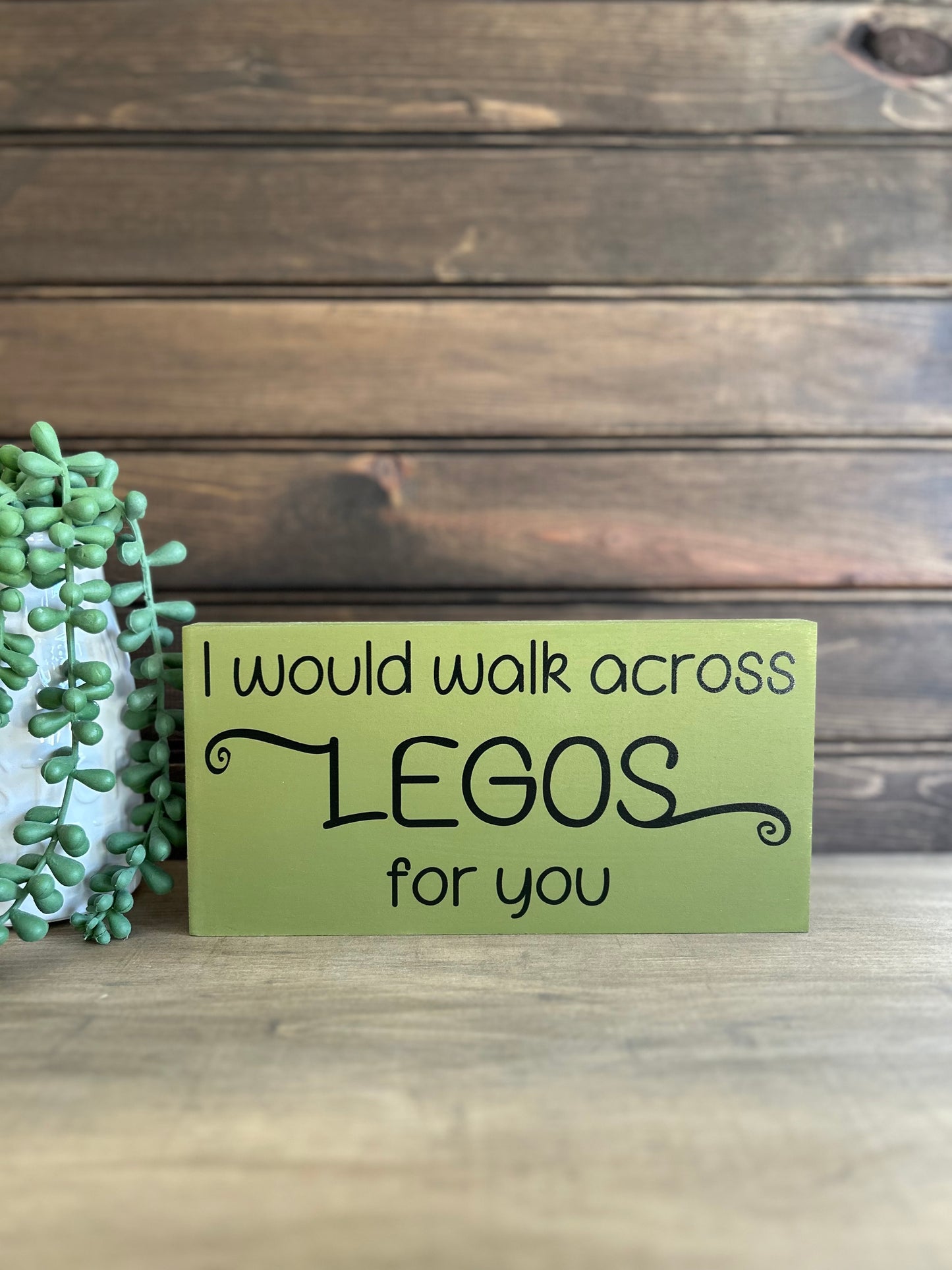 Walk Across Legos - Funny Rustic Wood Sign
