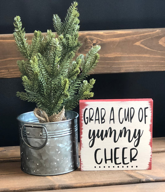 Yummy Cup Of Cheer - Rustic Wood Christmas Shelf Sitter