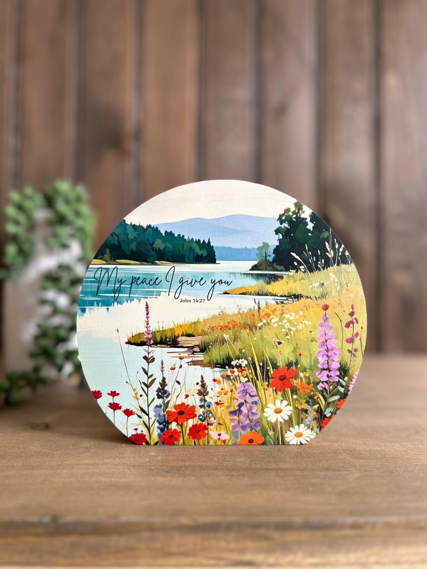 My Peace I Give You - Rustic Wood Christian River Sign