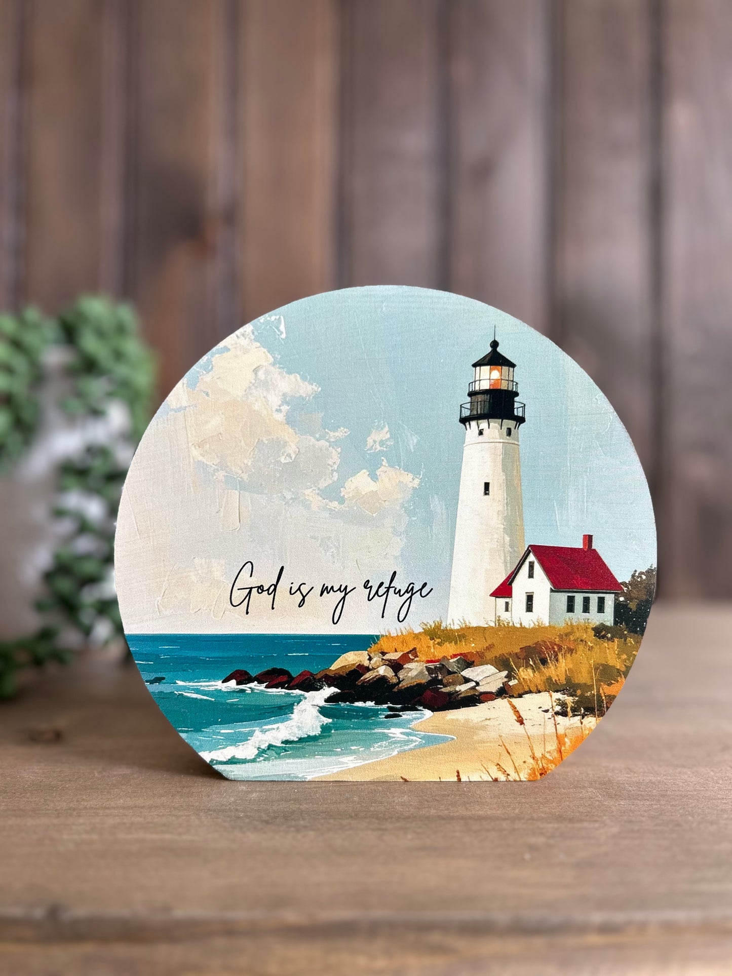God is my Refuge - Rustic Wood Christian Lighthouse Sign