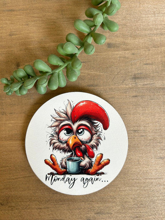 Monday Again- Funny Home Decor Wood Magnet
