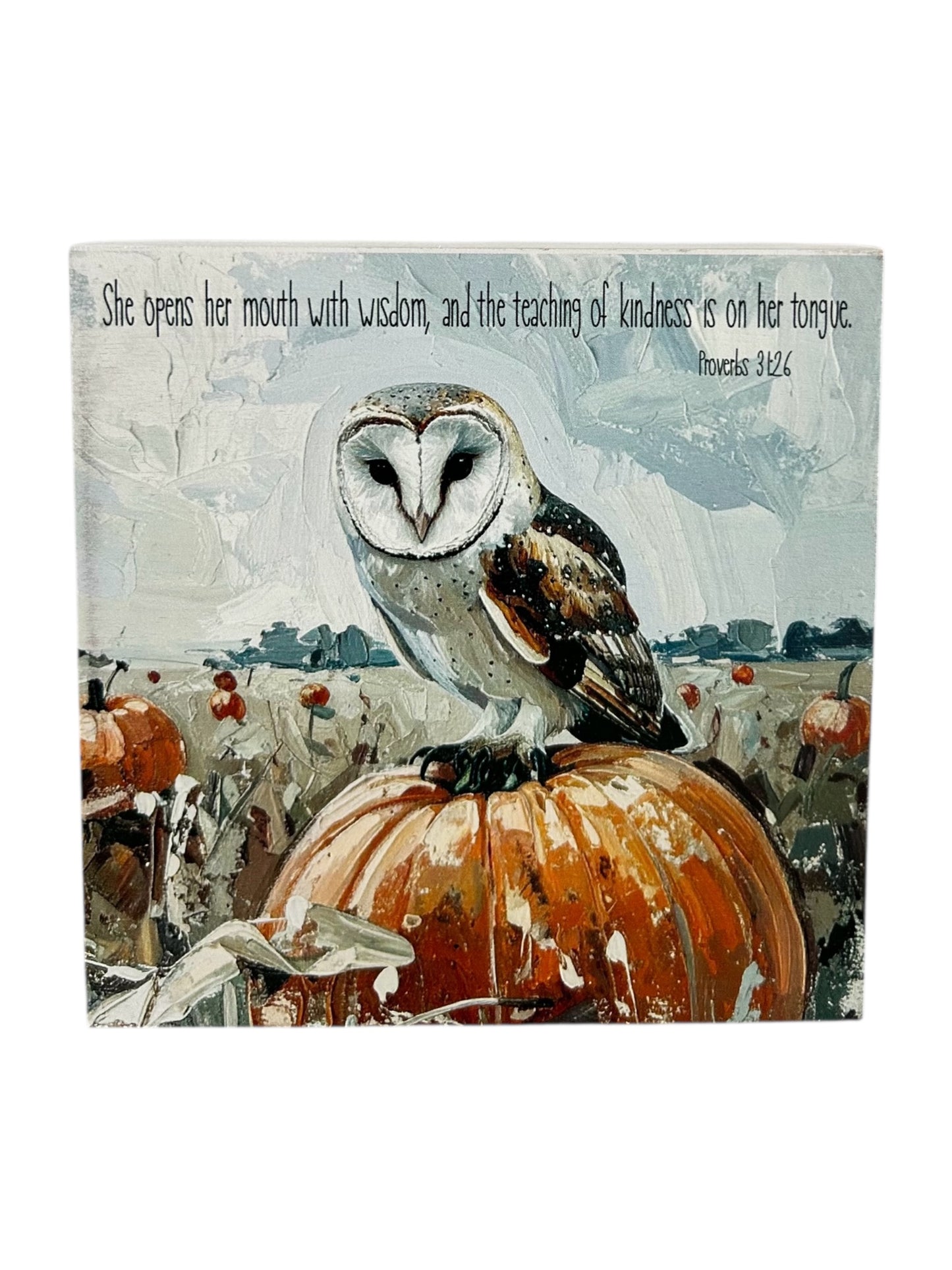 Owl Wisdom - Autumn/Fall Decor Rustic Wood Bible Verse Sign