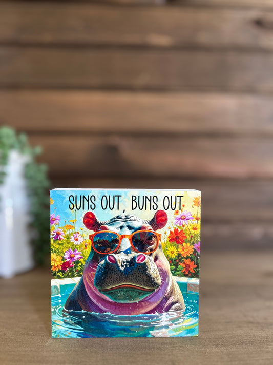 Suns Out Buns Out Hippo in Pool- Rustic Summer Decor Wood