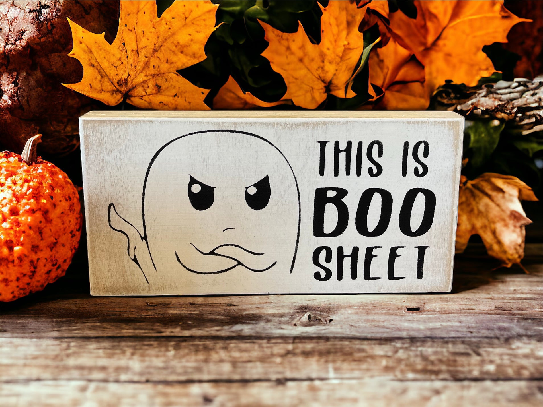 "Boo sheet" wood sign