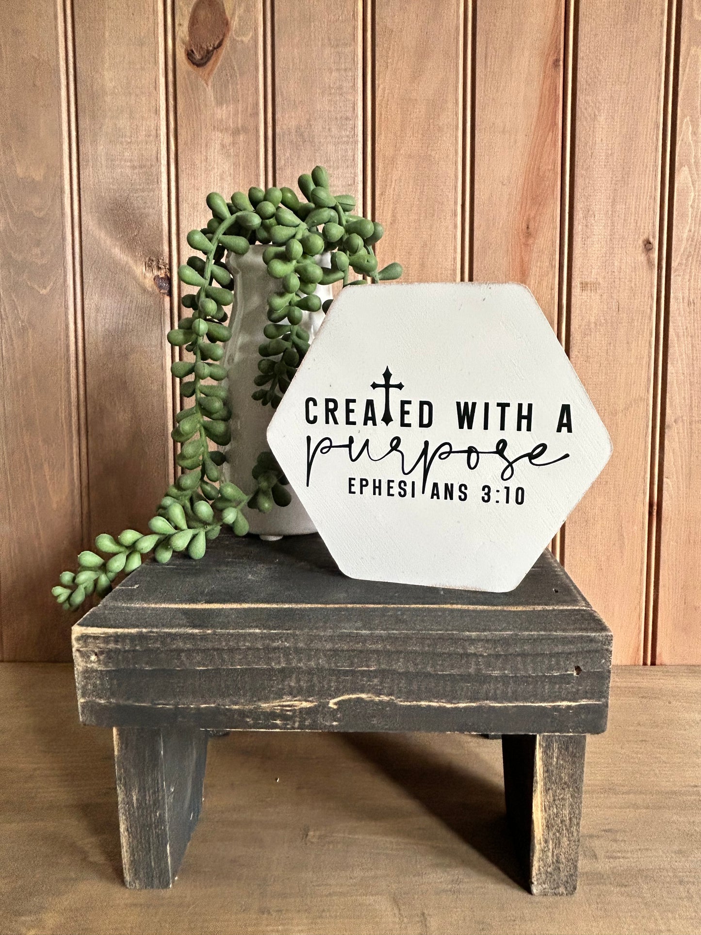 Created with a Purpose - Rustic Faith Hexagon Wood Sign
