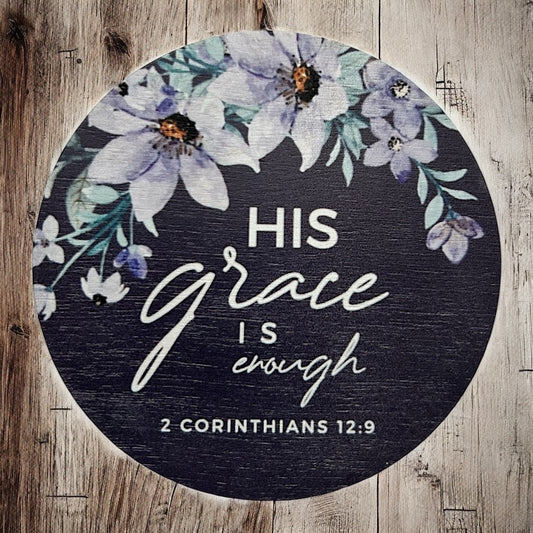 His Grace is Enough- Wood Faith Based Scripture Magnet