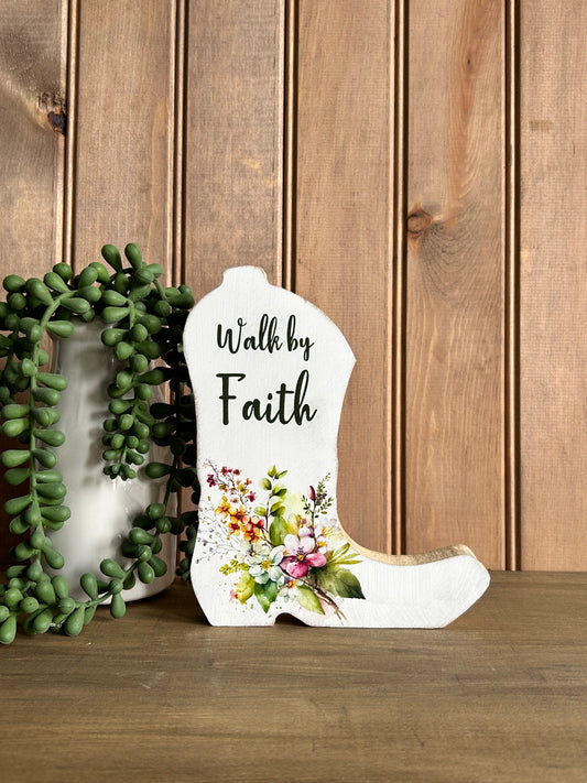 Walk by Faith - Country Western Cowboy Boot Wood Decor