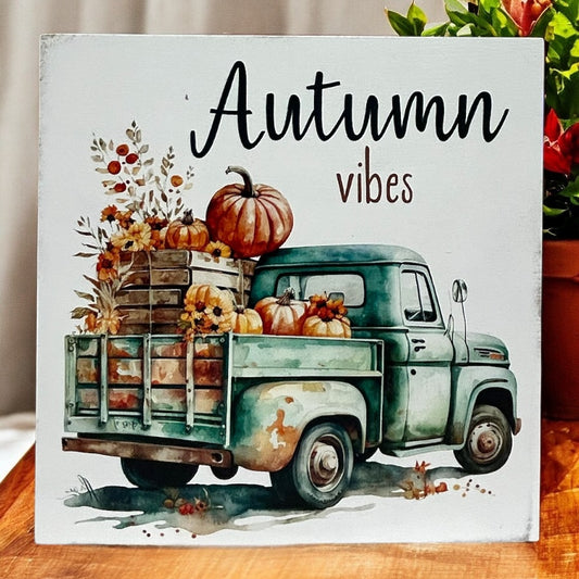 Autumn Vibes - Autumn/Fall Decor Rustic Wood Farmhouse Sign