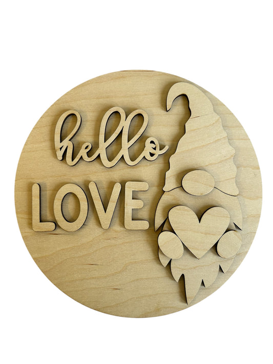 Hello Love DIY Wood Gnome Round