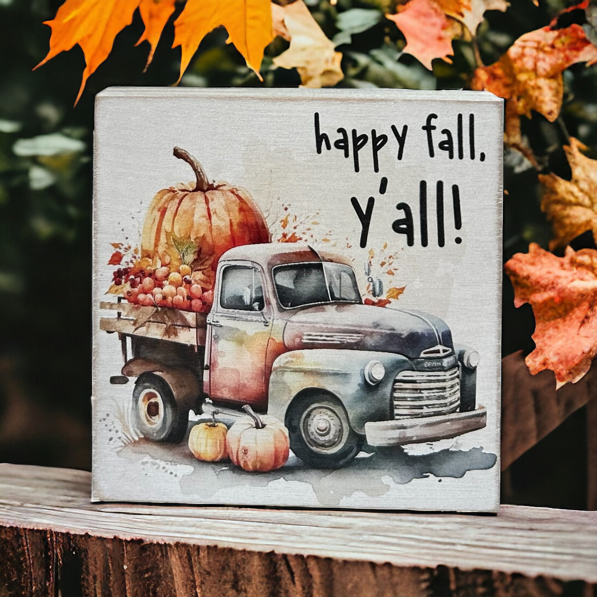 Happy Fall Y’all - Wood Fall Decor Block Sign