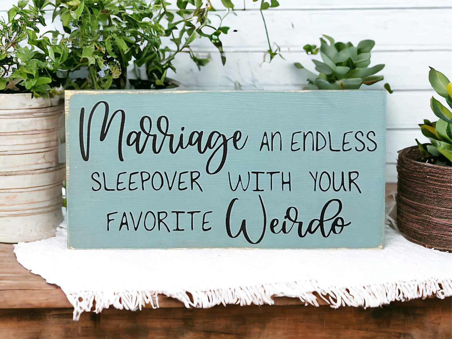 "Marriage" wood sign