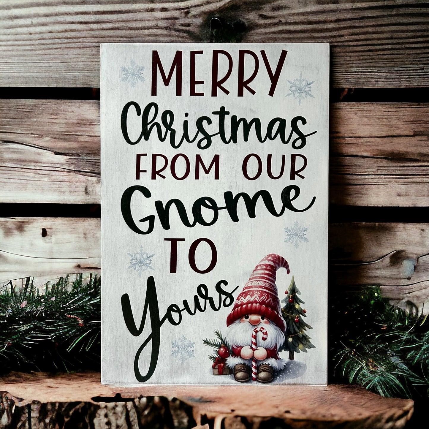 Merry Christmas From Our Gnome To Yours - Rustic Wood Christmas Sign