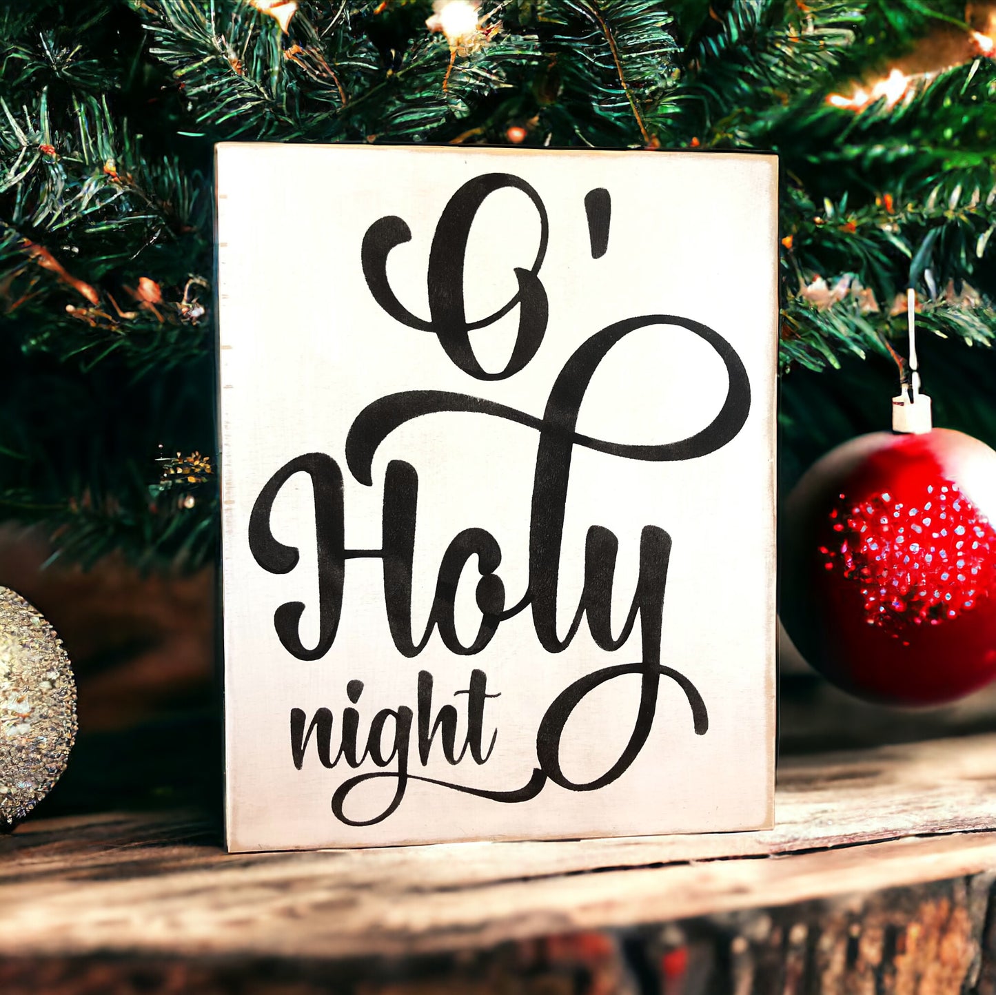O’ Holy Night - Rustic Wood Holiday Sign